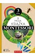 Moja ksi��ka Montessori 3-latka