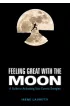 Feeling Great With the Moon, ksi��ka
