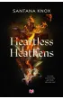 Heartless Heathens
