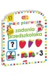 Moje pierwsze zadania przedszkolaka. Akademia M�drego Dziecka. Moje pierwsze