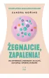�egnajcie, zapalenia!