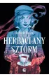 Herbaciany sztorm. Krew i herbata. Tom 1