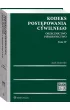 Kodeks post�powania cywilnego Orzecznictwo Tom IV. Pi�miennictwo