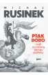 Ptak Dodo, czyli co m�wi� do nas politycy