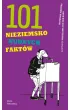 101 nieziemsko nudnych fakt�w
