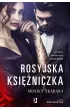 Rosyjska księżniczka. Dziedzictwo. Tom 1 – Monika Skabara – okładka ebook