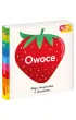 Owoce. Akademia m�drego dziecka. Moja ksi��eczka z okienkami