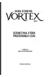 Dziewczyna, kt�ra prze�cign�a czas. Vortex. Tom 2