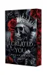 I Created You. Her Strength. Tom 1 (barwione brzegi)