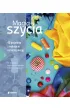 Magia szycia