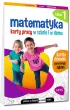 Matematyka. Karty pracy w szkole i w domu. Klasa 1