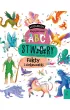 Ksi��ko�ercy. Moje pierwsze ABC. Stwory i inne magiczne istoty. Fakty i ciekawostki