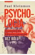 Psychologia. Przewodnik dla lubi�cych rozkminia� bez b�lu