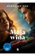 Moja wina. Trylogia winnych. Tom 1. Wydanie filmowe