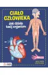 Ciao czowieka. Jak dziaa Twj organizm