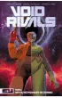 Void rivals T.1 Wi�cej ni� mog�oby si� zdawa�