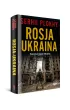 Rosja - Ukraina. Najwi�ksze starcie XXI wieku