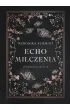 Echo milczenia. Dylogia milczenia. Tom 2