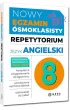 Nowy Egzamin �smoklasisty - j�zyk angielski. Repetytorium. Zgodnie z wymaganiami CKE