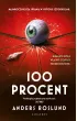 100 procent – Anders Roslund – okładka ebook
