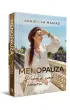 Menopauza. Podr� do esencji kobieco�ci