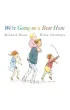 We're Going on a Bear Hunt