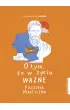 O tym, co w �yciu wa�ne. Filozofia praktyczna