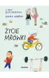 �ycie Mr�wki. Mr�wka. Tom 1