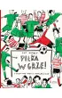 Pi�ka w grze