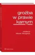 Gro�ba w prawie karnym