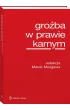 Gro�ba w prawie karnym