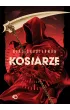 Kosiarze. �niwa �mierci. Tom 1 (barwione brzegi)