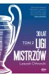 30 lat Ligi Mistrzów. Tom 2 – Leszek Orłowski – okładka ebook