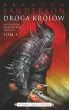 Droga królów. Archiwum Burzowego Światła. Tom 1. Wydanie jubileuszowe – Brandon Sanderson – okładka ebook