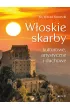 W�oskie skarby – kulturowe, artystyczne i duchowe