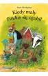 Kiedy ma�y Findus si� zgubi�. Pettson i Findus