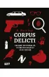 Corpus delicti. Zagadki kryminalne, kt�re rozwi��esz w 60 sekund