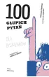 100 g�upich pyta� dla bystrzak�w