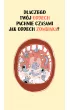 Bebechy, czyli ciao czowieka pod lup