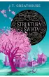 Struktura świata – J. T. Greathouse – okładka ebook