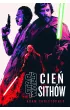 Star Wars. Cie� Sith�w