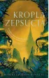 Kropla zepsucia. Cień Lewiatana. Tom 2 – Robert Jackson Bennett – okładka ebook