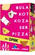 Bu�a, kot, koza, ser, pizza. Na opak Rebel