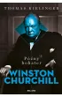 Późny bohater. Biografia Winstona Churchilla – Thomas Kielinger – okładka ebook