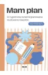 Mam plan 12-tygodniowy dziennik planowania i budowania nawyk�w dla m�odzie�y