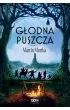 Głodna Puszcza. Nie ma tego Złego. Tom 2 – Marcin Mortka – okładka ebook