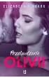 Przebudzenie Olivii – Elizabeth O'Roark – okładka ebook