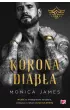 Korona diabła. Tom 1 – Monica James – okładka ebook