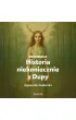 Przemiana. Historia niekoniecznie z Dupy