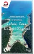 Chorwacja. Istria, Cres, Lo�inj i Zagrzeb. Pascal Lajt